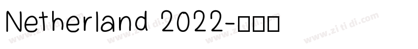 Netherland 2022字体转换